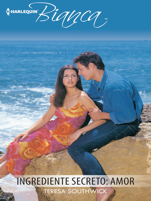 Title details for Ingrediente secreto by Teresa Southwick - Available